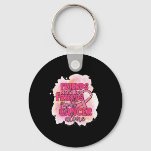 Chaveiro Não Deixar os Amigos combaterem o Cancer sozinhos