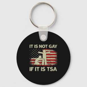 Chaveiro Não É Gay Se É Segurança Tsa Vintage EUA Bandeira