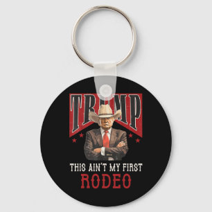 Chaveiro Não é minha primeira camisa de rodeio ocidental do