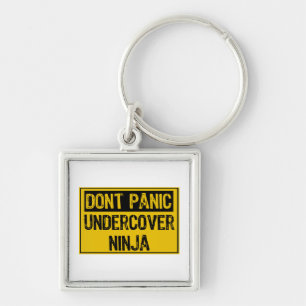 Chaveiro Não entre em pânico - Ninja disfarçado