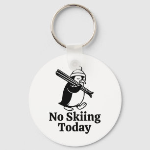 Chaveiro Não Esquiar Hoje Engraçado, Triste Pinguim, Esquec