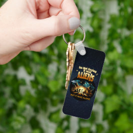 Chaveiro Não estou dizendo que eram Aliens, mas eram Aliens