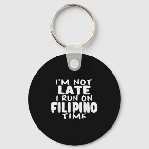 Chaveiro Não Estou Tarde, Eu Corro No Tempo Filipino Pinoy 