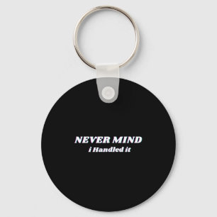 Chaveiro Não Importa Que Eu Manipulasse, Coisas Engraçadas,