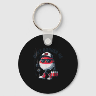 Chaveiro Não Me Bobber Pesca Citação Divertida Humor Adulto