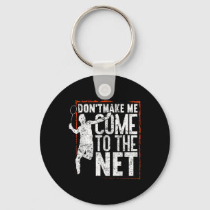 Chaveiro Não Me Faça Vir À Internet Engraçado Badminton