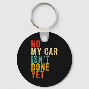Chaveiro Não Meu Carro Ainda Não Está Pronto Ainda Engraçad