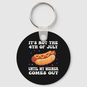 Chaveiro Não No Dia 4 De Julho Até Que O Meu Weiner Sai Do 