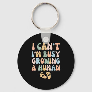 Chaveiro Não posso estar ocupado cultivando um humano