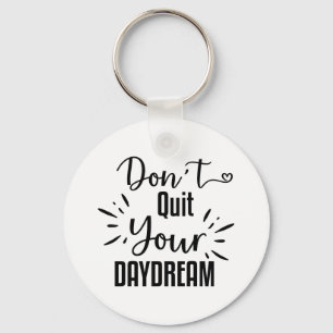 Chaveiro Não saia do seu sonho