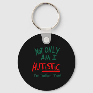 Chaveiro Não só sou autista, sou italiano também, engraçado