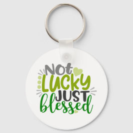 Chaveiro Não Sortudo, Apenas Abençoado