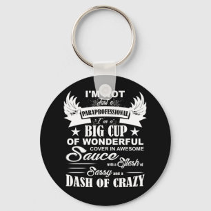 Chaveiro Não sou apenas um Paraprofissional, sou uma grande