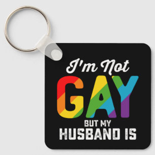 Chaveiro Não sou gay, mas meu marido é engraçado Orgulho LG