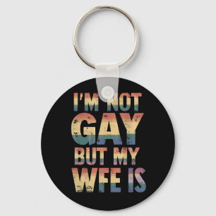 Chaveiro Não sou gay, mas minha esposa é LGBT Casamento Arc