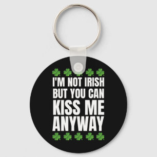 Chaveiro Não sou irlandês Beije-me de qualquer maneira Dia