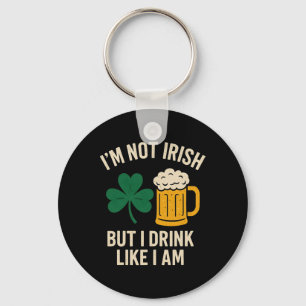 Chaveiro Não sou irlandês, mas bebo como se fosse divertido