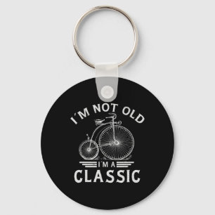 Chaveiro Não Sou Velho, Sou Um Bicicleta De Pé-De-Pé