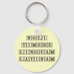 Chaveiro Não tema a língua Latin (Latin)