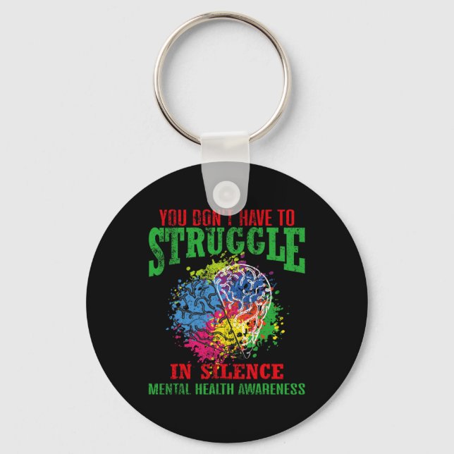 Chaveiro Não Tenha Que Lutar Em Silêncio A Saúde Mental Awa (Frente)