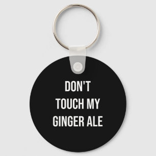 Chaveiro Não Toquem No Meu Ginger Ale Engraçado Comida Food