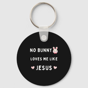 Chaveiro Nenhum coelho me ama como Jesus páscoa fé cristã