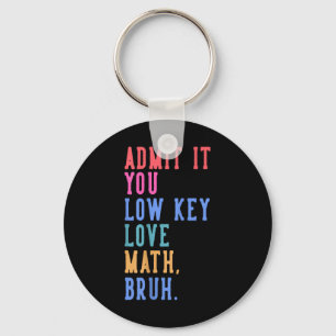 Chaveiro Nerdy Math Admite Que Você Adora Mal Matemática Br