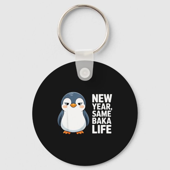 Chaveiro New Year Same Baka Life Funny Penguin Anime Style  (Frente)