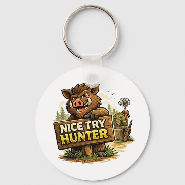 Chaveiro Nice Try Hunter (Frente)