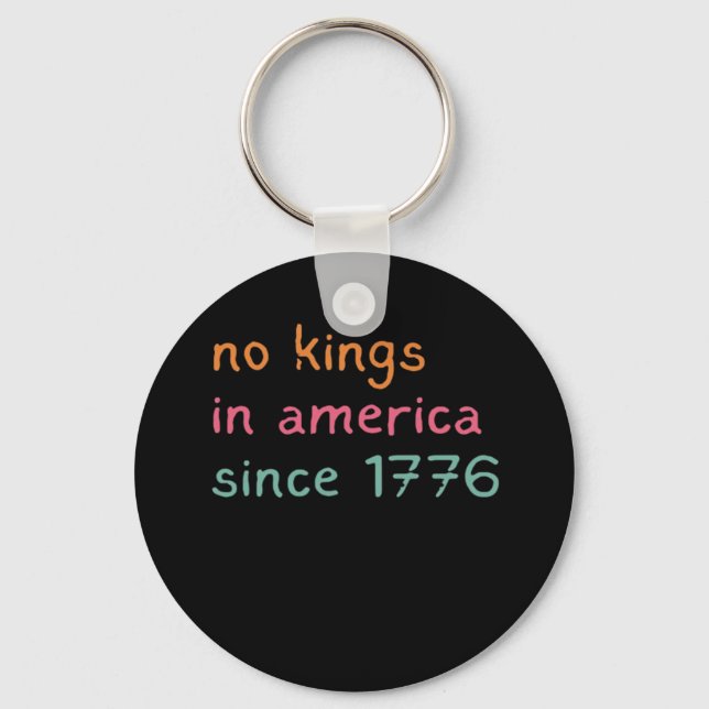 Chaveiro No Kings In America Since 1776 Freedom Anti Crown (Frente)