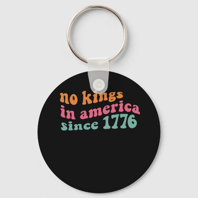 Chaveiro No Kings In America Since 1776 Freedom Classic (Frente)