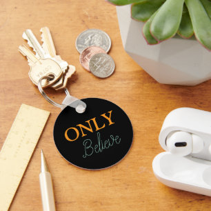 Chaveiro Nome personalizado cristão 'Only Believe'