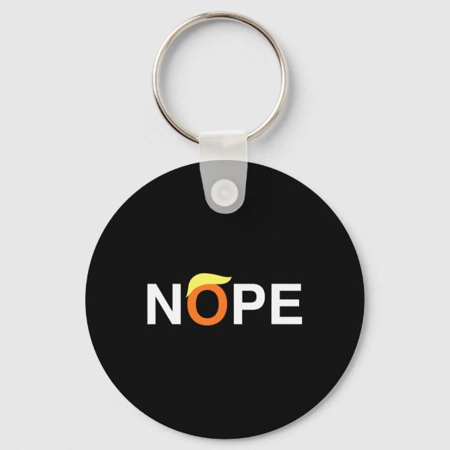 Chaveiro Nope Engraçado Anti-Trump (Frente)
