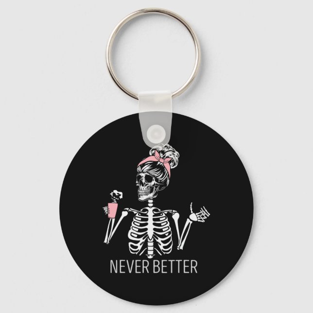 Chaveiro Nunca Melhor Bebendo Skeletrificação Café Co (Frente)