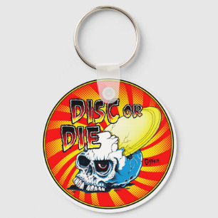 Chaveiro O disco ou morre