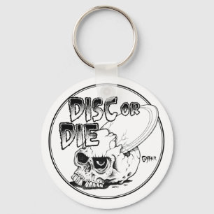 Chaveiro O disco ou morre