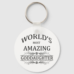 Chaveiro O Goddaughter o mais surpreendente do mundo