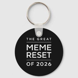 Chaveiro O Grande Reinício de Memes de 2026 Memes Engraçado