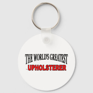 Chaveiro O grande Upholsterer do mundo