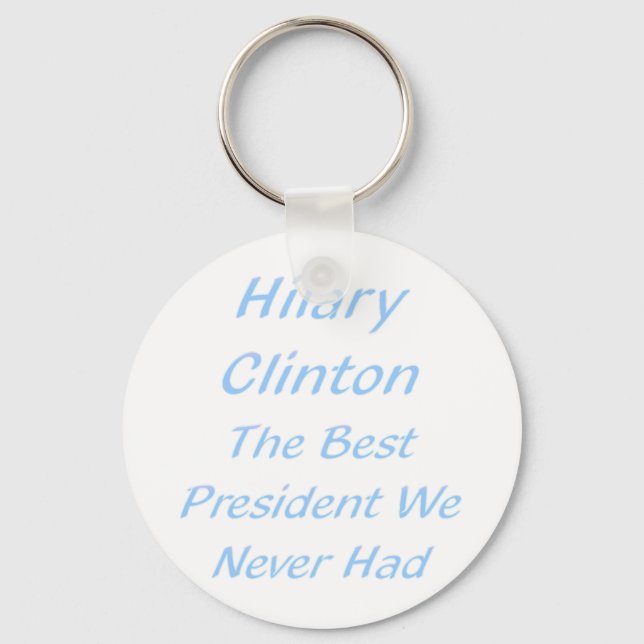 Chaveiro O melhor presidente que nunca tivemos - Hillary Cl (Frente)