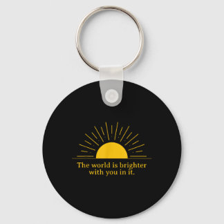 Chaveiro O Mundo É Melhor Com Você Design Inspirador