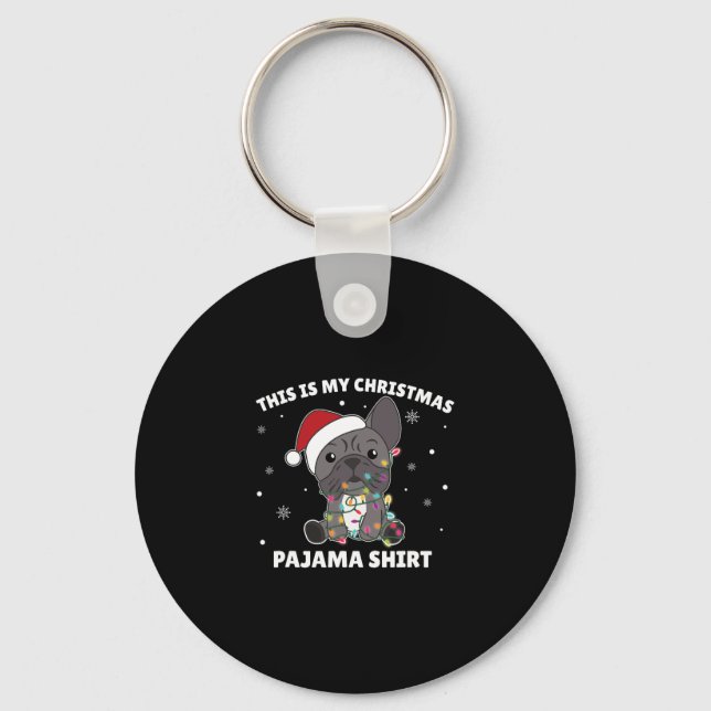 Chaveiro O Natal Do Buldogue É O Meu Pajama De Natal (Frente)