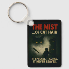 Chaveiro O Nevoeiro do Terror do Cabelo de Gato Paródia