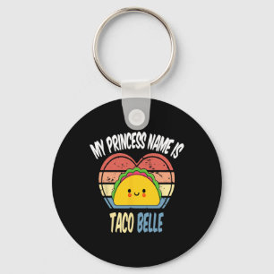 Chaveiro O Nome Da Minha Princesa É Taco Belle Engraçado Fo