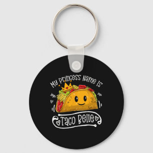 Chaveiro O Nome Da Minha Princesa É Taco Belle Piada Engraç
