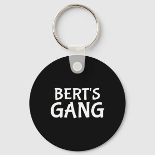 Chaveiro O Primeiro Nome do Grupo de Bert é Bert Despedida 