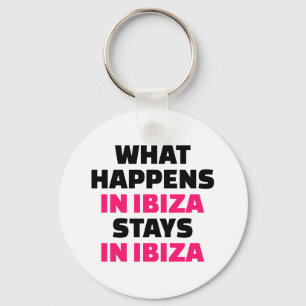 Chaveiro O que acontece em estadas Ibiza de Ibiza
