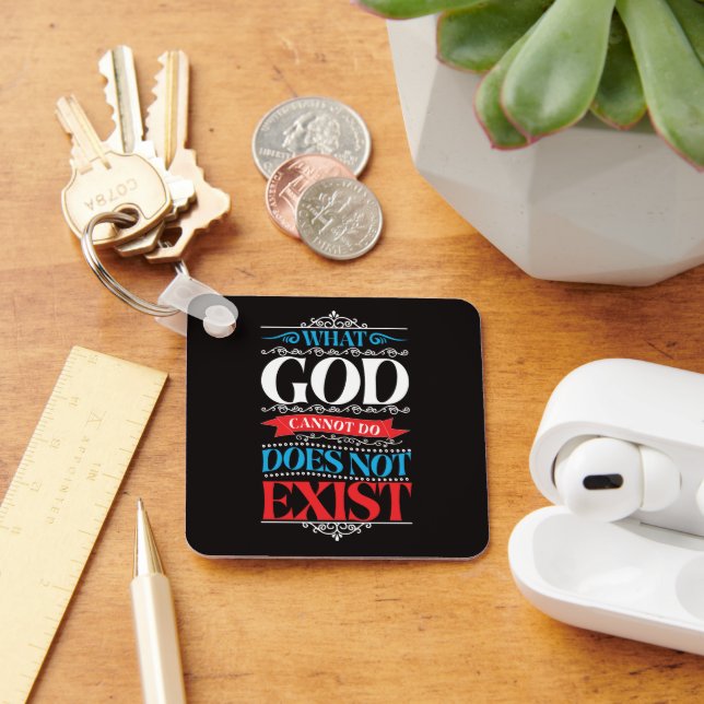 Chaveiro O Que Deus Não Pode Fazer Não Existe (Mesa)