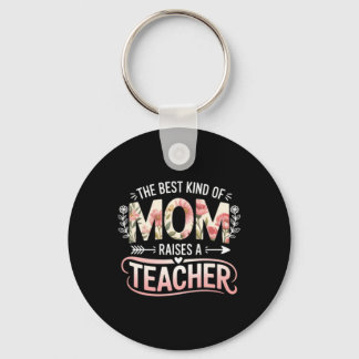 Chaveiro O Tipo de Mãe que Educa um Professor Floral