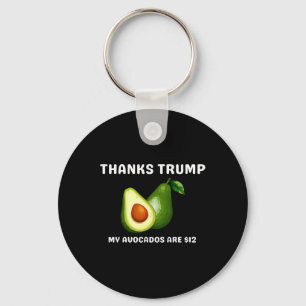 Chaveiro Obrigados Trump My Avocados É $12 Anti Trump Terri